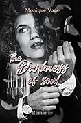 The darkness of soul