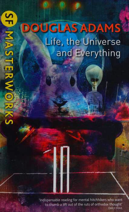 Life, the Universe and Everything