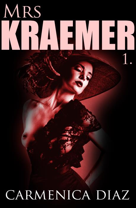 Mrs. Kraemer Part 1 (ebook)
