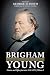Brigham Young, Colonizer of the American West: Diaries and Office Journals, 1832–1871: Volume: 2