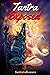 Tantra Exposed: The Enlightening Path of Tantra. Unveiling the Practical Guide to Eternal Bliss. (Serenade of Bliss)