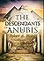 The Descendants of Anubis: ...