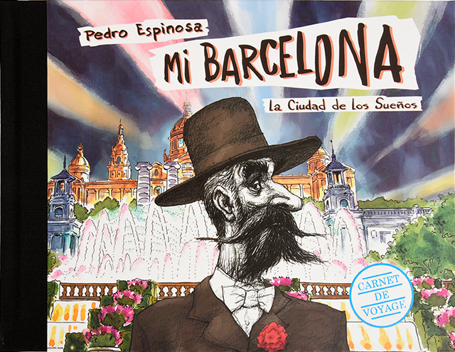 Mi Barcelona. La ciudad de los sueños