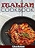 Italian Cookbook: Simple And Quickly Recipes in Restaurant