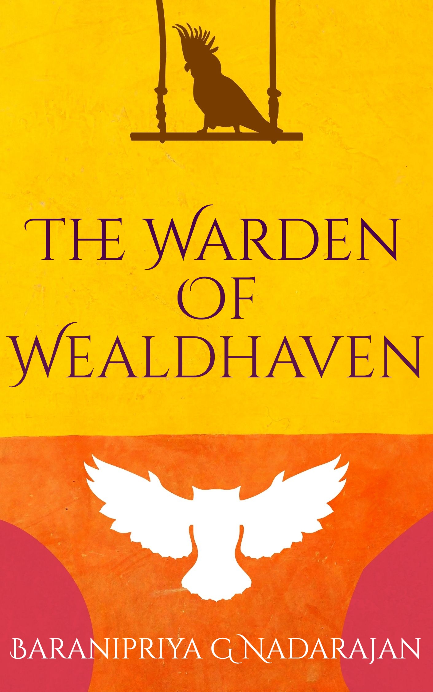 The Warden Of Wealdhaven (Kindle Edition)