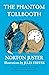 The Phantom Tollbooth by Norton Juster