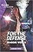 For the Defense (Raising the Bar Brief #2)