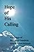 Hope of His Calling