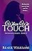 When We Touch (Entangled He...