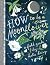 How to Be a Moonflower
