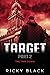 Target Part 2: The Takedown: A Leeds Crime Fiction Novel (The Target Series)