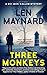 Three Monkeys: A DCI Jack Callum Mystery (DCI Jack Callum Mysteries)