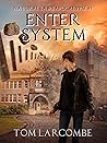 Enter System