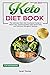 Keto Diet Book for Beginner...