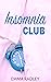 Insomnia Club by Emma  Radley