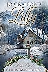 Lilly (Angel Creek Christmas Brides, #23) Lilly (Angel Creek Christmas Brides, #23)