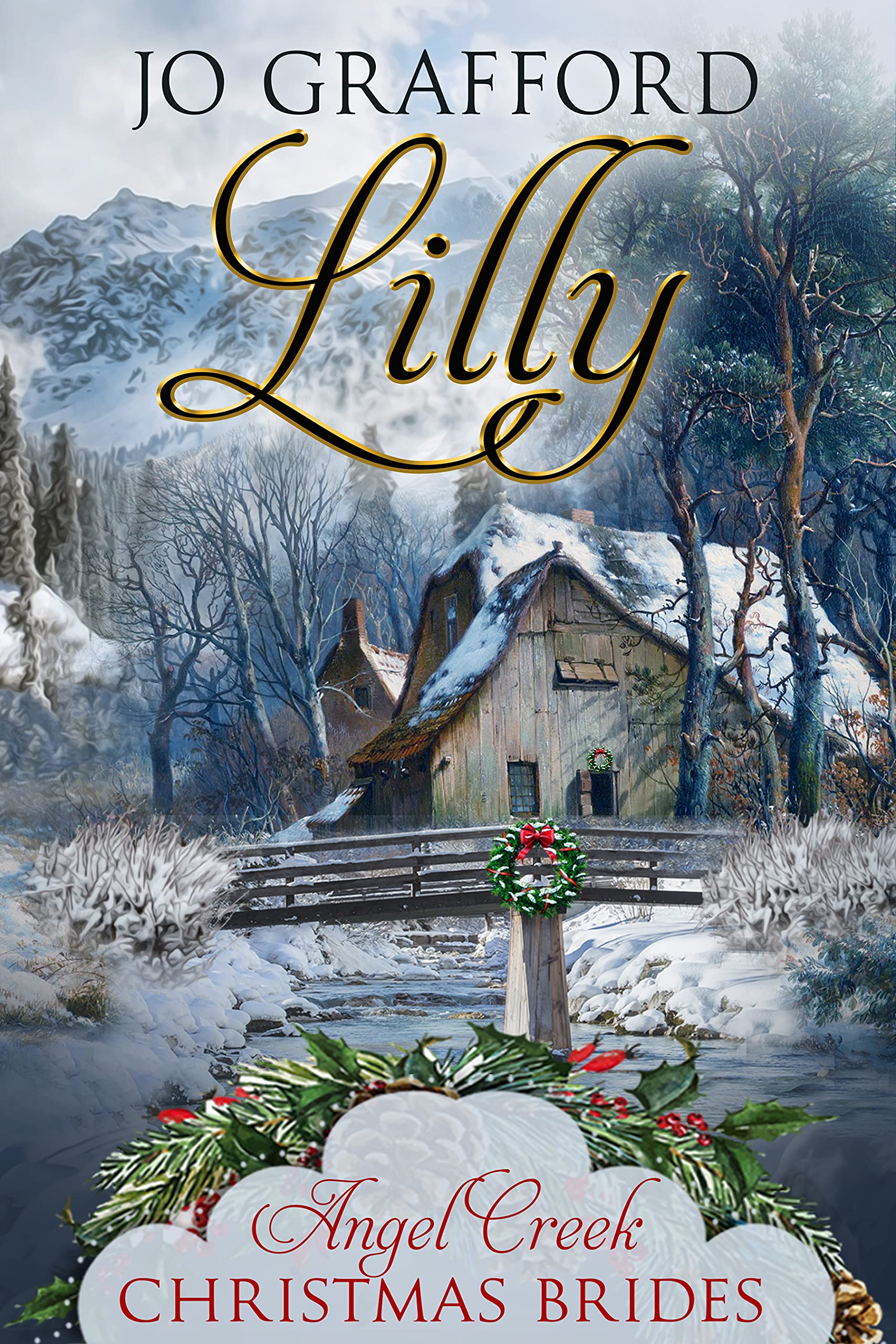Lilly (Angel Creek Christmas Brides, #23)