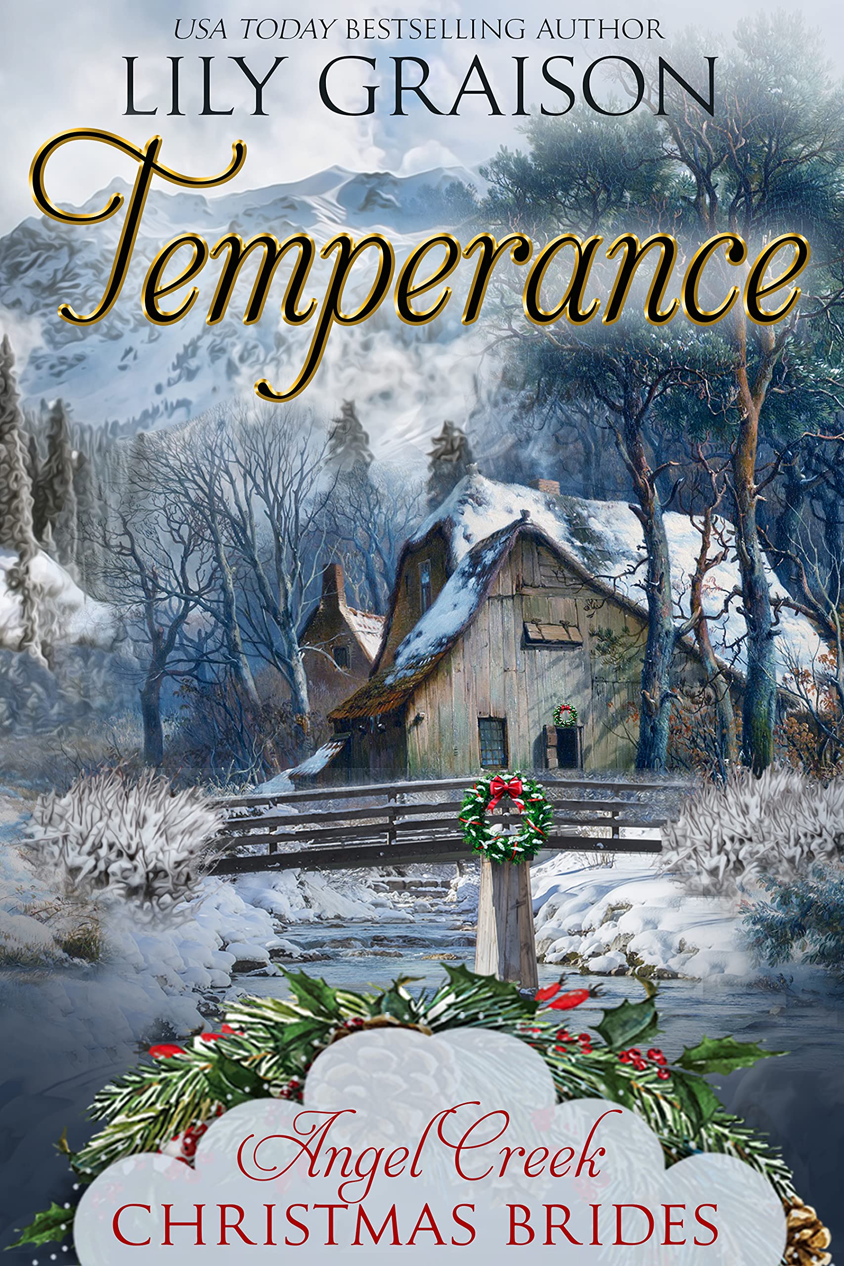 Temperance (Angel Creek Christmas Brides, #22)
