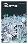 Trou l'immortelle by Camille Thibodeau