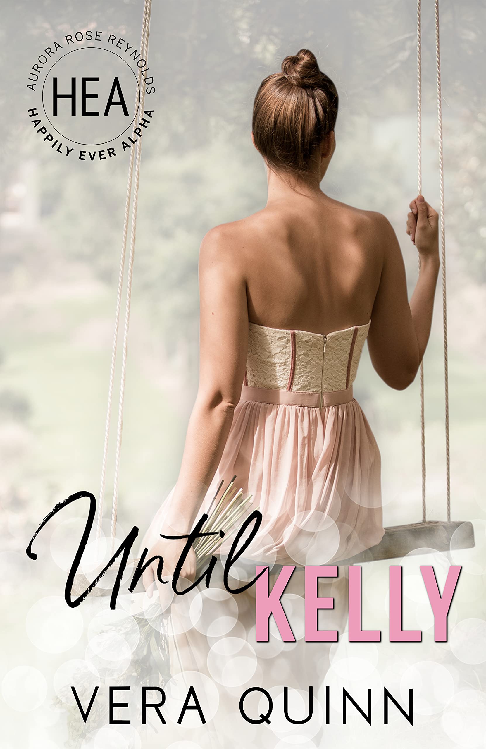 Until Kelly (Kindle Edition)