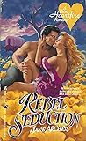 Rebel Seduction
