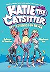 Best Friends for Never (Katie the Catsitter, #2)