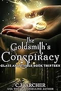 The Goldsmith's Conspiracy (Glass and Steele, #13)