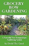 Grocery Row Garde...