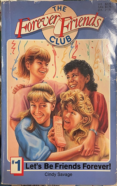 Let's Be Friends Forever (Forever Friends Club, #1)