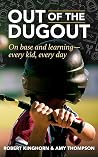 Out of the Dugout...