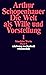 Die Welt als Wille und Vorstellung I (Sämtliche Werke, #1)