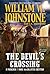 The Devil's Crossing by William W. Johnstone