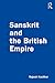 Sanskrit and the British Em...