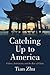 Catching Up to America: Cul...