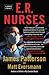 E.R. Nurses: True Stories from America's Greatest Unsung Heroes (Heroes Among Us, 2)