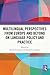 Multilingual Perspectives from Europe and Beyond on Language ... by Bruna Di Sabato