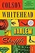 Harlem Shuffle by Colson Whitehead