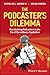 The Podcaster's Dilemma: Decolonizing Podcasters in the Era of Surveillance Capitalism