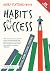 Habits of Success: Getting Every Student Learning: Getting Every Student Learning