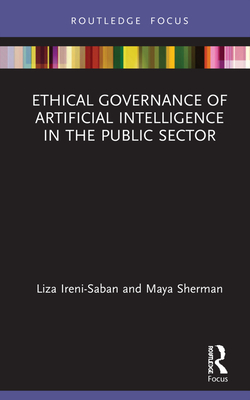 Ethical Governance of Artificial Intelligence in the Public Sector (ebook)