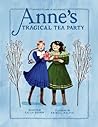 Anne's Tragical Tea Party