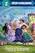 Family Is Everything (Disney Encanto) by Luz M. Mack
