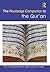 The Routledge Companion to the Qur'an (Routledge Religion Companions)