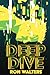 Deep Dive