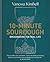 10-Minute Sourdough by Vanessa Kimbell