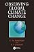Observing Global Climate Ch...