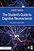 The Student's Guide to Cognitive Neuroscience
