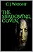 The Shadowing Coven (Vampire Hunter Trilogy #2)