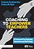 Coaching to Empower Teachers