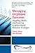 Managing Employee Turnover by David G. Allen